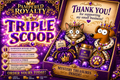 PAMPERED ROYALTY TRIPLE SCOOP