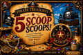 5 PIRATE BOOTY SCOOPS