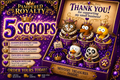 5 PAMPERED ROYALTY SCOOPS